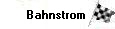 Bahnstrom