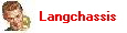 Langchassis